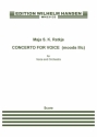 Maja S.K. Ratkje, Concerto For Voice Voice and Ensemble Partitur