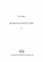 Du Skal Plante Et Tr for female choir (SSA) a cappella score