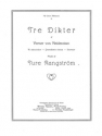 Ture Rangstrm, Tre Dikter Af Verner Von Heidenstam Vocal and Piano Klavierauszug
