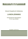 Henrik Hellstenius, Edvard Grieg: Landkjenning (Vocal Score) Orchestra and SATB Vocal Score