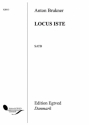 Anton Bruckner, Locus Iste Vocal Chorpartitur