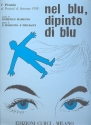 Nel blu dipinto di blu fr Gesang und klavier Einzelausgabe