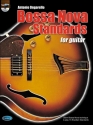 Bossa nova Standards (+CD): for guitar learn bossa nova technique