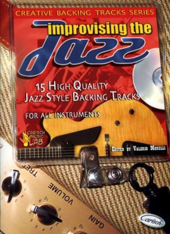 Improvising the jazz (+CD): for all instruments Creative backing tracks series