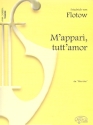 M'appari tutt'amor fr Tenor und Klavier (it) aus Martha
