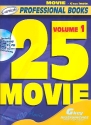 25 Movie vol.1 (+CD): for g key instruments (flute, violin, guitar)