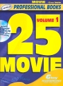 25 Movie vol.1 (+CD): for g key instruments (flute, violin, guitar)