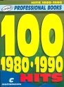 100 Hits 1980-1990: for c instruments text, melody line and chord symbols