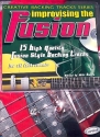 Improvising the Fusion (+CD): for guitar