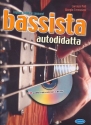 Bassista autodidatta (+CD): per basso/tab