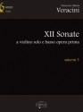 12 Sonate op.1 vol.1 a violino solo e basso (nos.1-6)