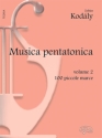 Zoltn Kodly, Musica Pentatonica - Volume 2, 100 Piccole Marce Klavier Buch