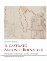 Il castrato Antonio Bernacchi  Buch