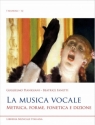 La musica vocale Metrica, Forme, Fonetica e Edizione Softcover