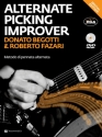 Donato Begotti_Roberto Fazari, Alternate Picking Improver Special Edit Gitarre Buch + DVD