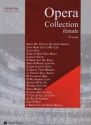 Opera Collection Female Piano, Vocal and Guitar Buch