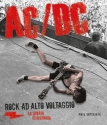 Ac/Dc La Storia Illustrata  Book