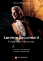 Lorenzo Saccomani - Felicemente Baritono  Buch