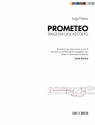 Prometeo fr Orchester Partitur und Hinweise zur Auffhrung