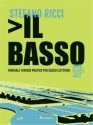 Stefano Ricci - Manuale pratico per basso elettrico (+Online Audio) for bass guitar
