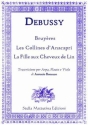 Bruyres   Les Collines d'Anacapri   La Fille aux Cheveux de Lin for harp, flute and viola score