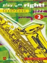 Play 'em right Jazz vol.2: Songs and exercises for saxophone in Bb or Eb