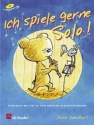 Ich spiele gerne solo (+CD) Spielbuch fr Sopran- (Tenor-) blockflte