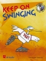 Keep on swinging (+CD): fr Flte Afro, Latin und andere Grooves