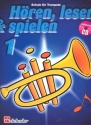 Hren lesen und spielen Band 1 (+CD) Schule fr Trompete