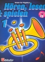 Hren lesen und spielen Bd1 (+CD) Schule fr Flgelhorn