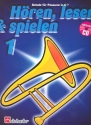 Hren lesen und spielen Band 1 (+CD) Schule fr Posaune in C (Baschlssel)