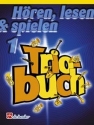 Hren lesen und spielen Band 1 Triobuch fr Klarinette