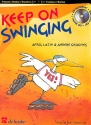 Keep on Swinging (+CD): für Posaune