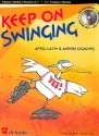 Keep on Swinging (+CD): fr Posaune