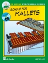 Schule (+ CD) fr Mallets