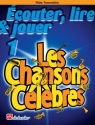 couter, lire, jouer vol.1 - Les chansons clbres pour flte (frz)