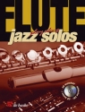 Jazz Flute Solos (+Playalong CD) 7 solos for flute with written improvisations