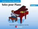 Mthode de piano Hal Leonard vol.1 - Solos pour piano (frz)
