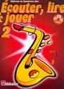 couter, lire, jouer vol.2 (+CD) pour saxophone alto (frz)