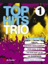 Top Hits Trio Band 1 fr 3 Saxophone Spielpartitur