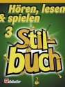 Hren lesen und spielen Band 3 Stilbuch fr Klarinette