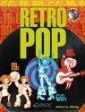 Retro pop (+CD): Hits der 60er, 70er und 80er fr Flte