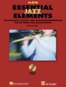 Essential Jazz Elements (+2 CD's): fr Blasorchester Flte