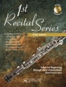 First Recital Series (+CD) for oboe, solos for beginning through early intermediate level musicians