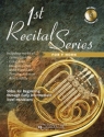 First Recital Series (+CD) for Horn in F Solos for beginning through early