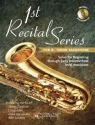First Recital Series (+CD) for tenor saxophone , solos for beginning through early intermediate level musicians