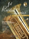 First Recital Series (+CD) For Bb Bass TC/BC , Solos for beginning Through early intermediate Level Musicians