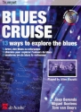 Blues Cruise (+CD): for trumpet 13 Way to explore the Blues
