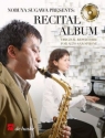 Recital Album (+CD) original repertoire for alto saxophone and piano presents