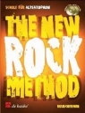 The new rock method (+2CDS) Schule fr Altsaxophon